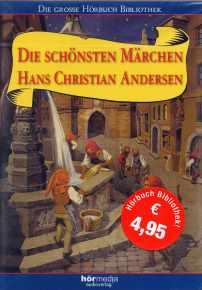H�rbuch - Die sch�nsten M�rchen Hans Christian Andersen