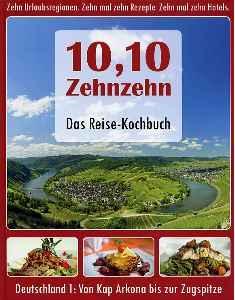 Das Reise-Kochbuch Zehn Zehn
