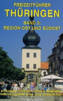Freizeitf�hrer Th�ringen Band 3