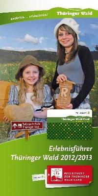 Th�ringer Wald Card 2012/2013 Erlebnisf�hrer