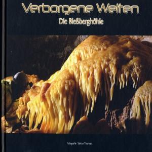 verborgene Welten Blessbergh�hle